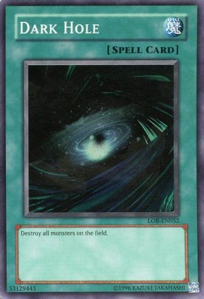 Image of Dark Hole (Spell) [LOB-052] Super Rare