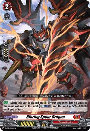 Blazing Spear Dragon (D PROMO CARDS)