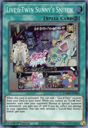 Image of Live Twin Sunny's Snitch [DAMA-EN062] Super Rare