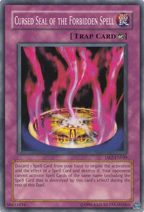 Image of Cursed Seal of the Forbidden Spell [DR2-EN049] Common