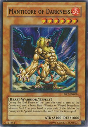 Image of Manticore of Darkness [DR2-EN068] Super Rare