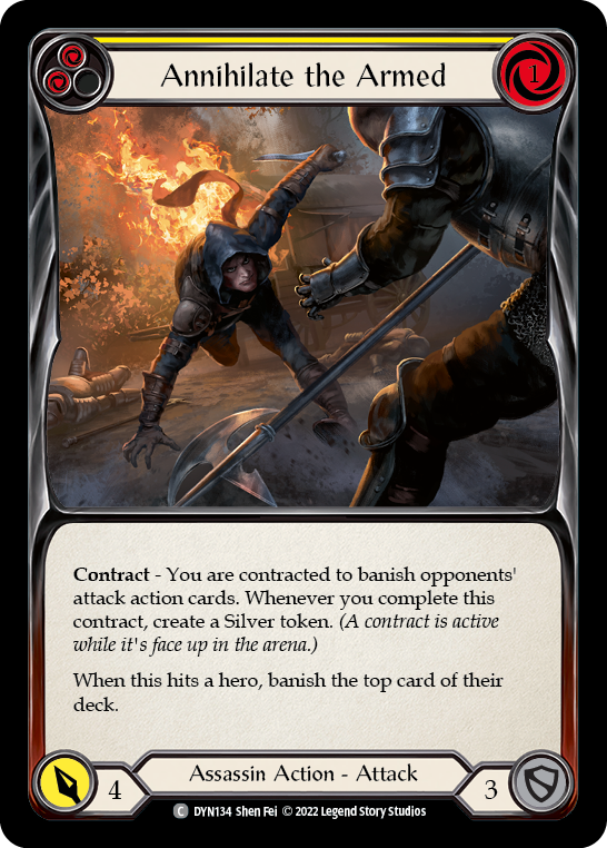 Image of Annihilate the Armed (Yellow) [DYN134] (Dynasty)  Rainbow Foil