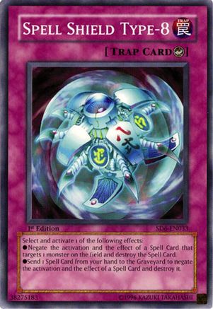 Image of Spell Shield Type-8 [SD6-EN033] Common