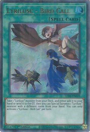 Image of Lyrilusc - Bird Call [LED8-EN039] Ultra Rare