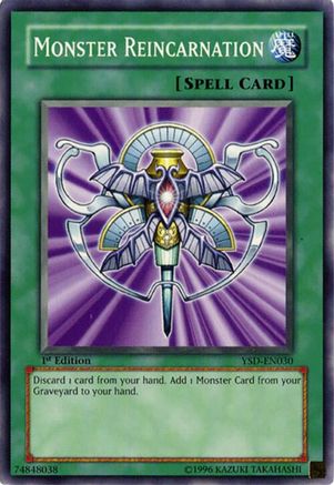 Image of Monster Reincarnation [YSD-EN030] Common