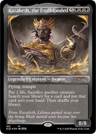 Image of Razaketh, the Foulblooded (Foil Etched) [Secret Lair Drop Series]