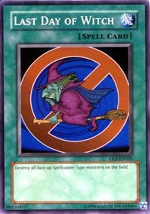 Image of Last Day of Witch [DL9-EN001] Super Rare