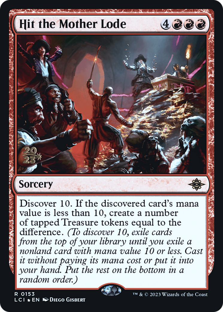 Image of Hit the Mother Lode [The Lost Caverns of Ixalan Prerelease Cards]