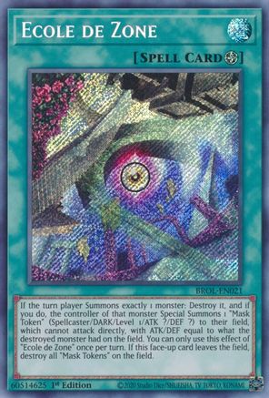Image of Ecole de Zone [BROL-EN021] Secret Rare
