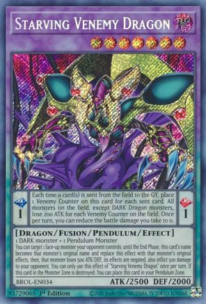 Image of Starving Venemy Dragon [BROL-EN034] Secret Rare