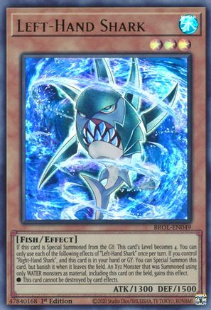 Image of Left-Hand Shark [BROL-EN049] Ultra Rare