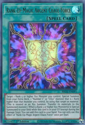 Image of Rank-Up-Magic Argent Chaos Force [BROL-EN091] Ultra Rare