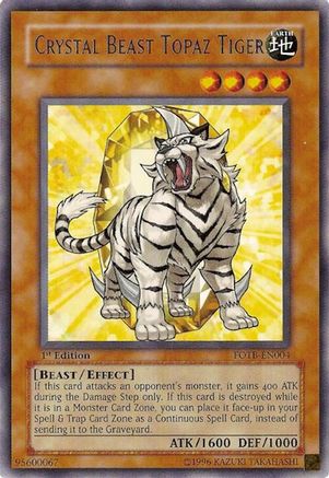 Image of Crystal Beast Topaz Tiger [FOTB-EN004] Rare