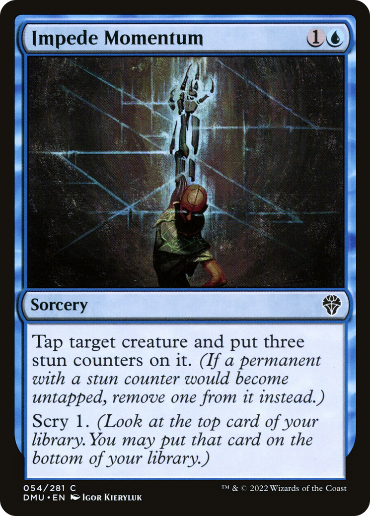 Image of Impede Momentum [Dominaria United]