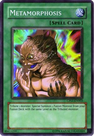 Image of Metamorphosis [CP01-EN003] Super Rare