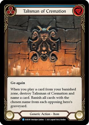 Image of Talisman of Cremation [EVR189] (Everfest)  1st Edition Normal