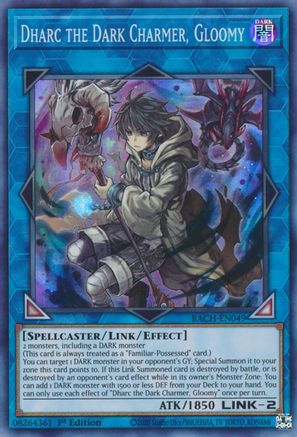 Image of Dharc the Dark Charmer, Gloomy [BACH-EN049] Super Rare