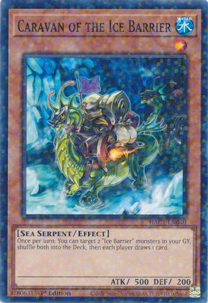 Image of Caravan of the Ice Barrier (Duel Terminal) [HAC1-EN040] Parallel Rare
