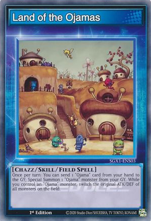 Image of Land of the Ojamas [SGX1-ENS03] Common