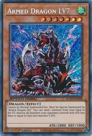 Image of Armed Dragon LV7 [SGX1-ENC08] Secret Rare