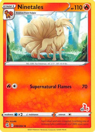 Image of Ninetales (30/264) (Cinderace Stamp #23) [Battle Academy 2022]