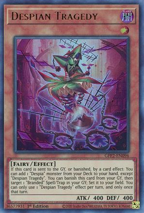 Image of Despian Tragedy [GFP2-EN096] Ultra Rare