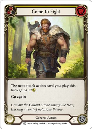 Image of Come to Fight (Yellow) [1HP415] (History Pack 1)