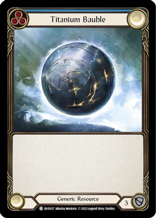 Image of Titanium Bauble [RVD027] (Classic Battles: Rhinar vs Dorinthea)