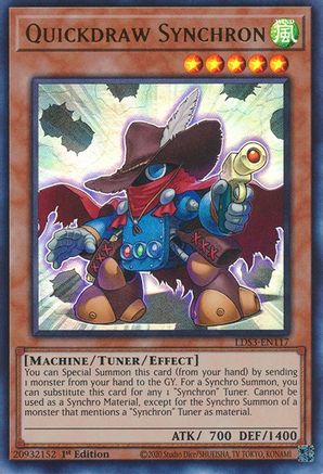 Image of Quickdraw Synchron [LDS3-EN117] Ultra Rare