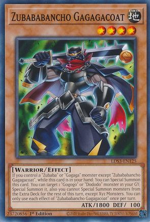 Image of Zubababancho Gagagacoat [LDS3-EN125] Common