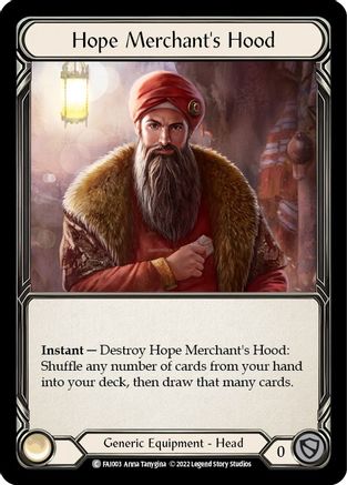 Image of Hope Merchant's Hood [FAI003] (Uprising Fai Blitz Deck)