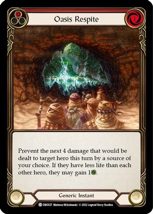 Image of Oasis Respite [DRO027] (Uprising Dromai Blitz Deck)