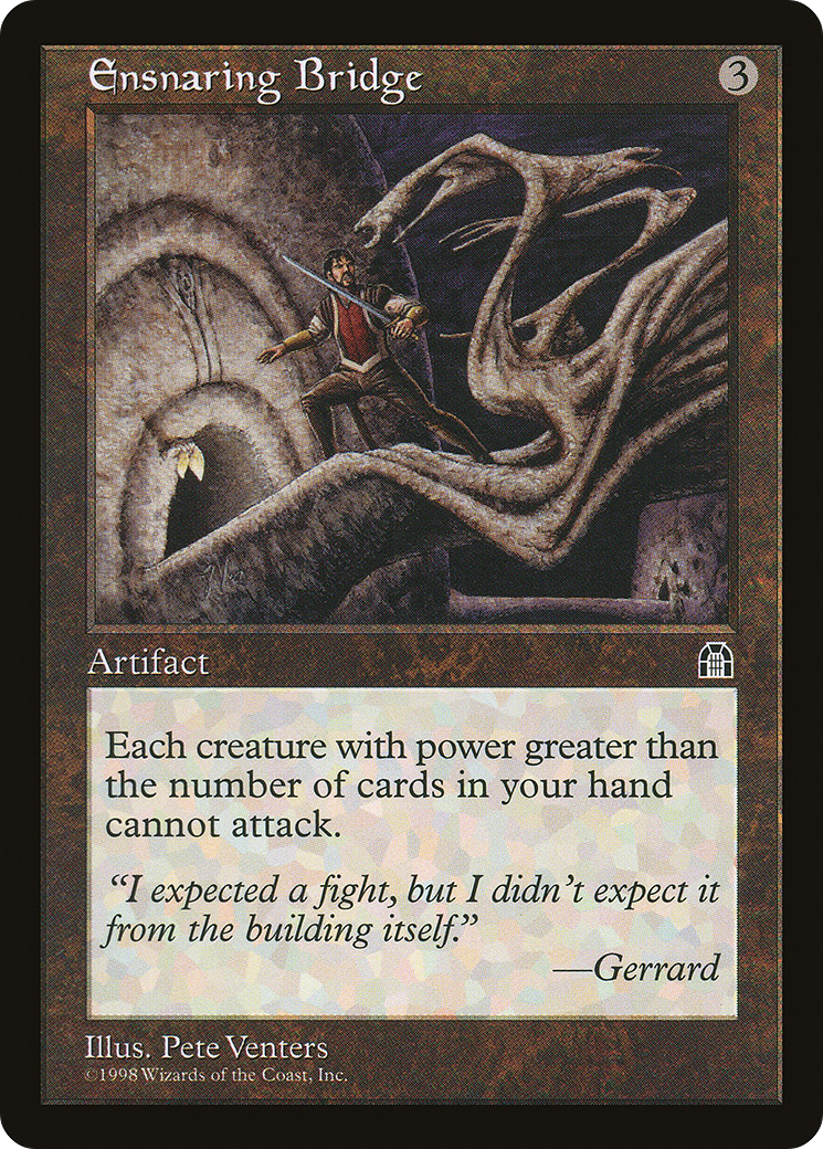 Image of Ensnaring Bridge [Stronghold]