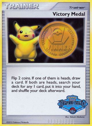 Image of Victory Medal (2009-2010) (Battle Road Spring) [League & Championship Cards]
