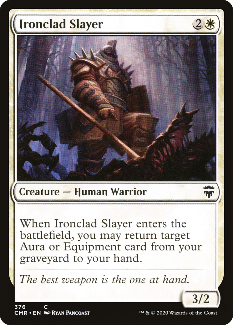 Image of Ironclad Slayer [Commander Legends]