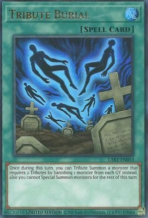 Image of Tribute Burial [LART-EN053] Ultra Rare