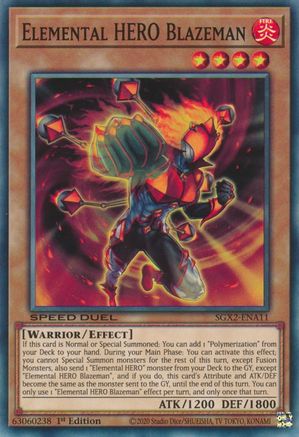Image of Elemental HERO Blazeman [SGX2-ENA11] Common