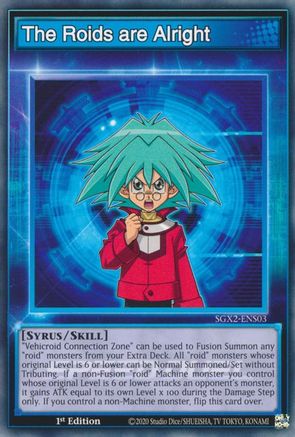 Image of The Roids are Alright [SGX2-ENS03] Common