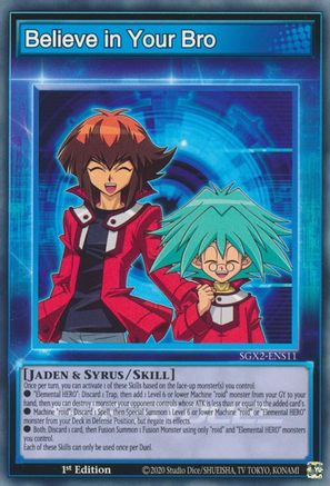 Image of Believe in your Bro [SGX2-ENS11] Common