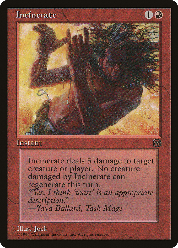 Image of Incinerate [DCI Legend Membership]