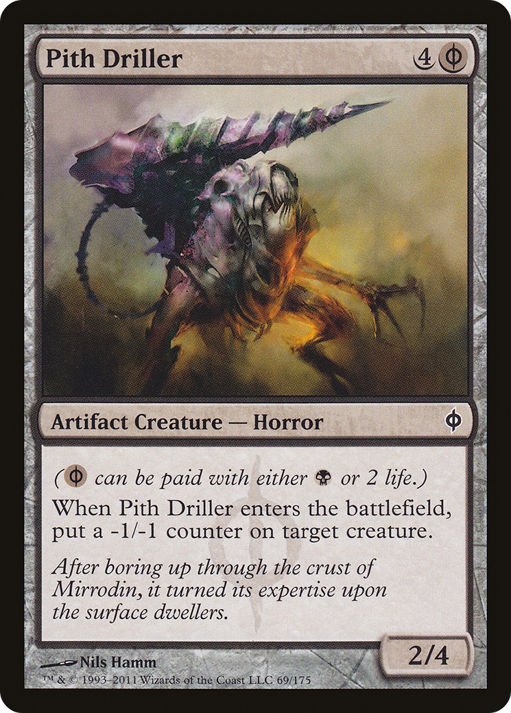 Image of Pith Driller [New Phyrexia]