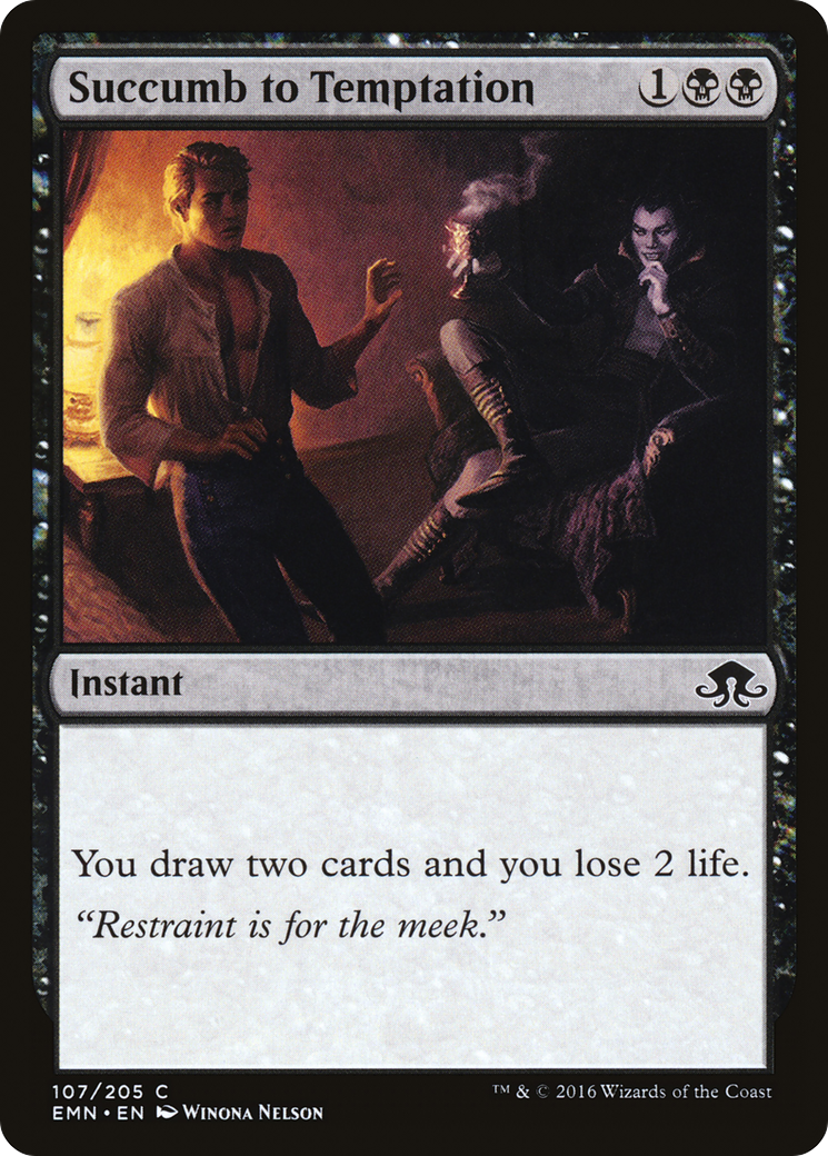 Image of Succumb to Temptation [Eldritch Moon]