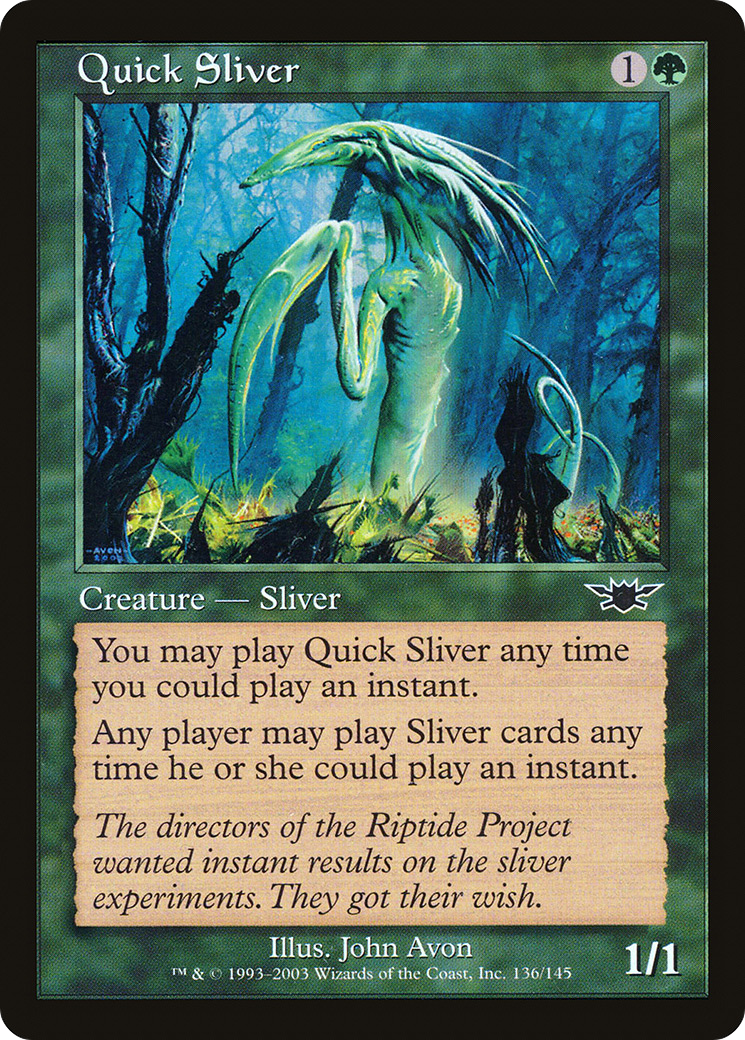 Image of Quick Sliver [Legions]