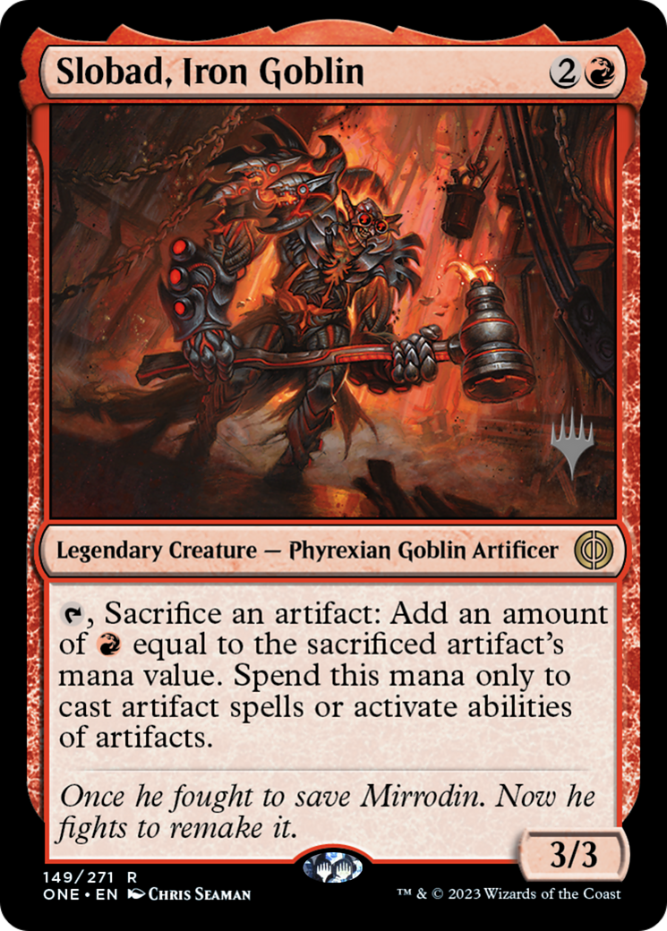 Image of Slobad, Iron Goblin (Promo Pack) [Phyrexia: All Will Be One Promos]