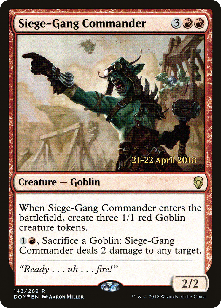 Image of Siege-Gang Commander [Dominaria Prerelease Promos]