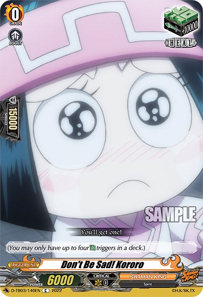 Image of Don't Be Sad! Kororo (D-TB03/140EN) [Shaman King]