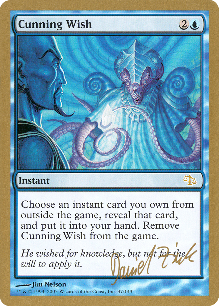 Image of Cunning Wish (Daniel Zink) [World Championship Decks 2003]