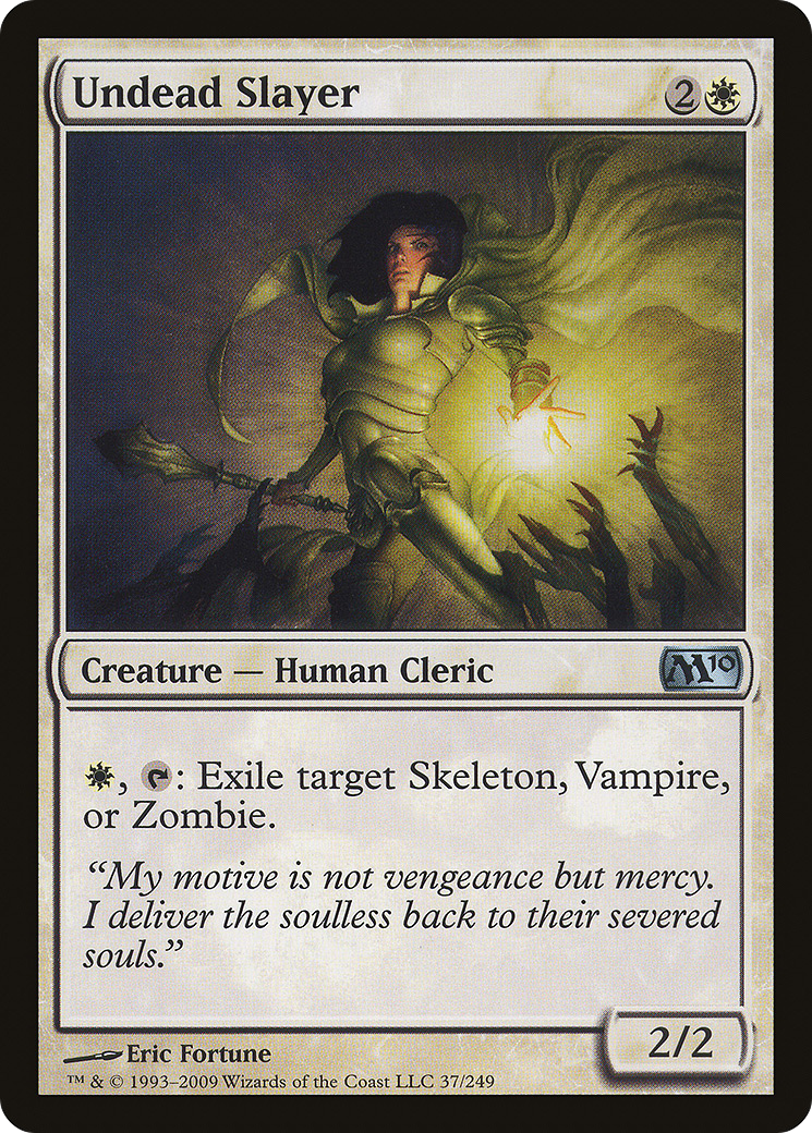 Image of Undead Slayer [Magic 2010]