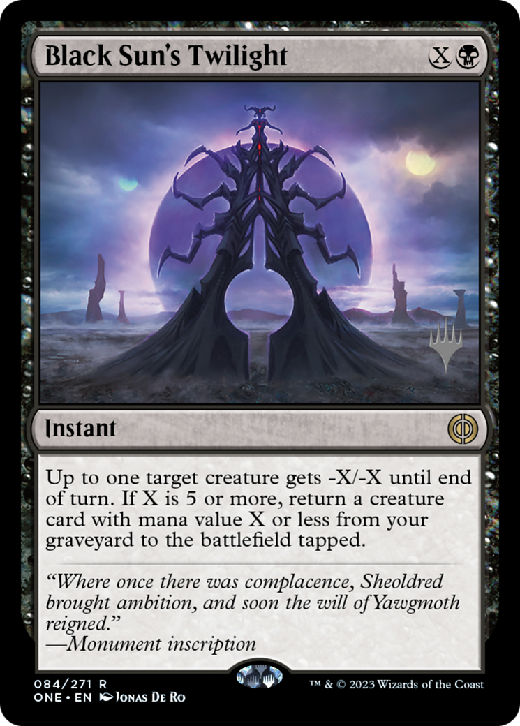 Image of Black Sun's Twilight (Promo Pack) [Phyrexia: All Will Be One Promos]