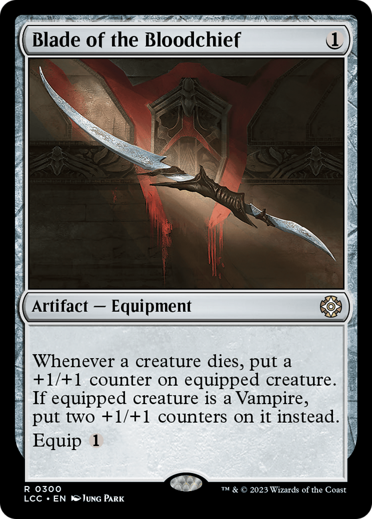 Image of Blade of the Bloodchief [The Lost Caverns of Ixalan Commander]